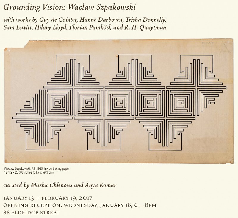 Exhibition: Grounding Vision: Waclaw Szpakowski
